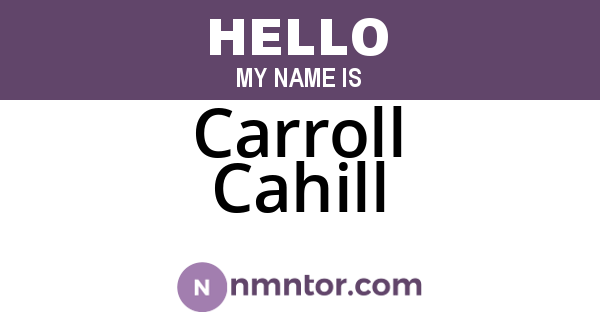 Carroll Cahill
