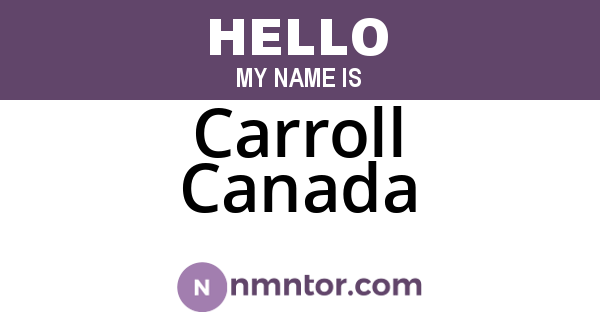 Carroll Canada