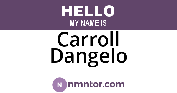 Carroll Dangelo