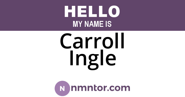 Carroll Ingle
