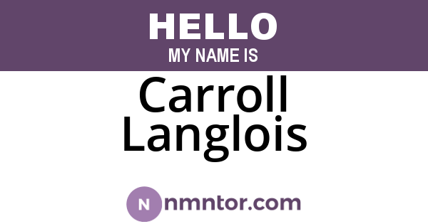 Carroll Langlois