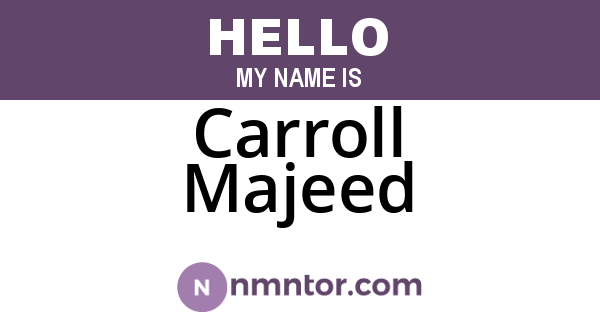 Carroll Majeed