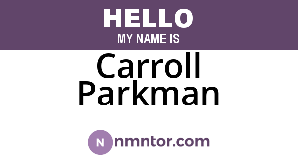 Carroll Parkman