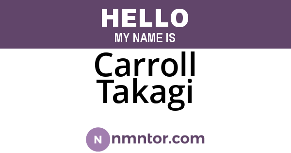 Carroll Takagi
