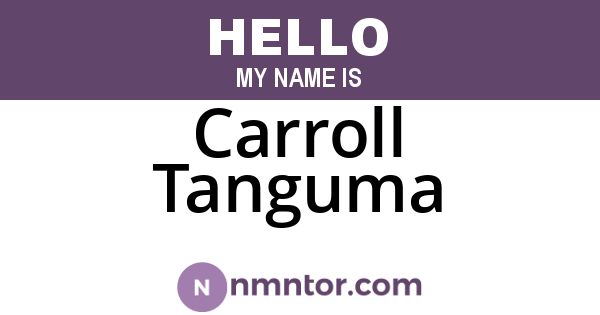 Carroll Tanguma