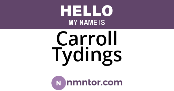Carroll Tydings