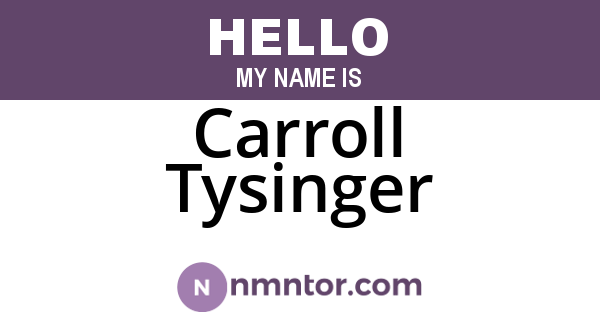 Carroll Tysinger