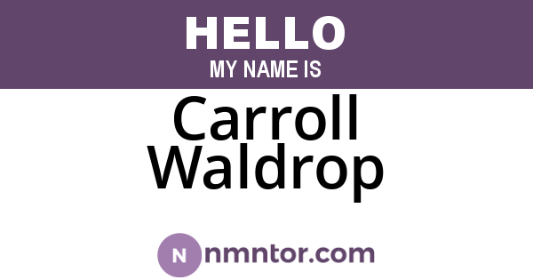 Carroll Waldrop