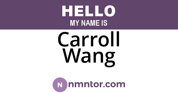 Carroll Wang