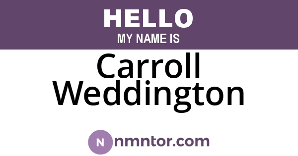 Carroll Weddington