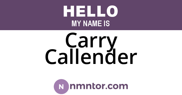 Carry Callender