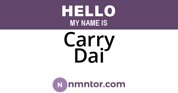Carry Dai