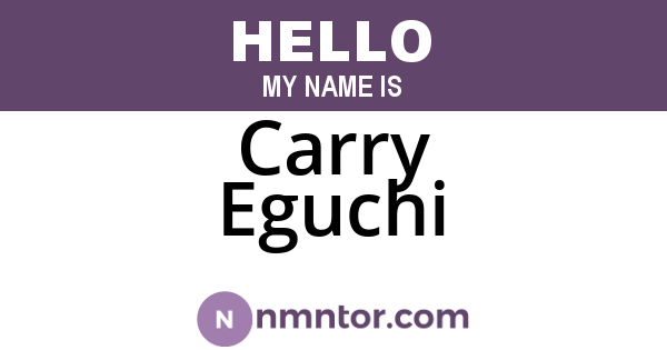 Carry Eguchi