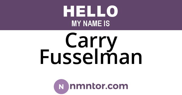 Carry Fusselman