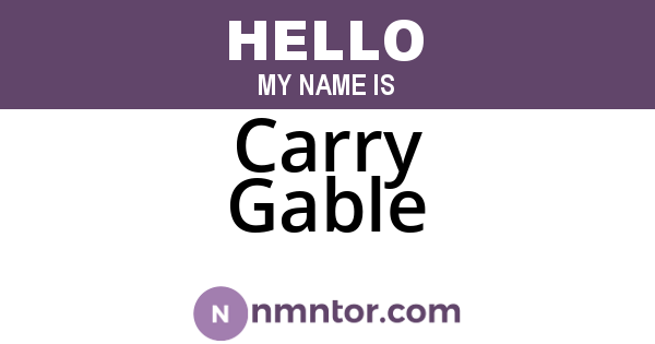 Carry Gable