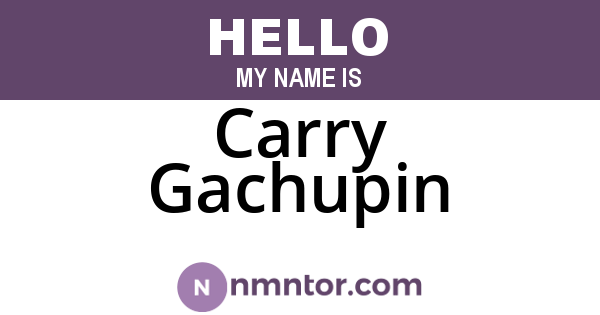 Carry Gachupin