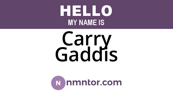 Carry Gaddis