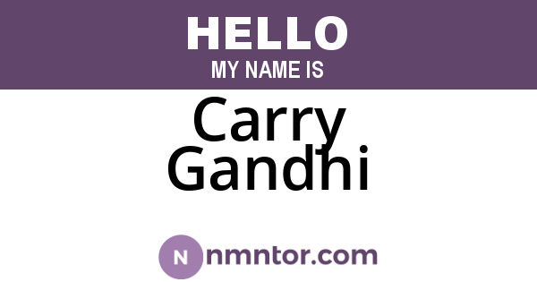 Carry Gandhi