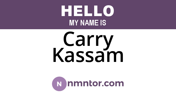Carry Kassam