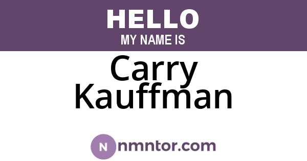 Carry Kauffman
