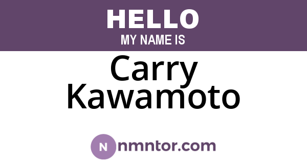 Carry Kawamoto