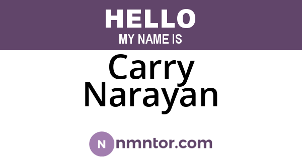 Carry Narayan