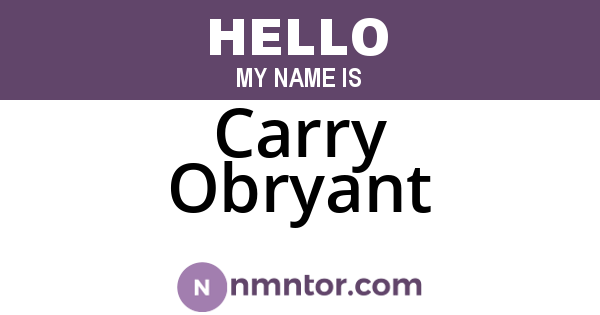Carry Obryant