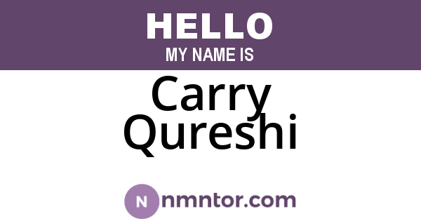Carry Qureshi
