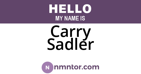 Carry Sadler