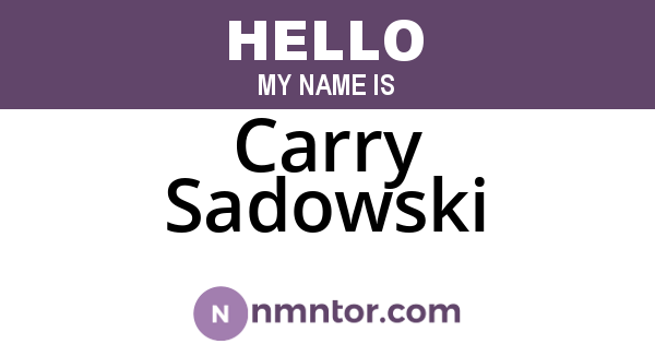 Carry Sadowski