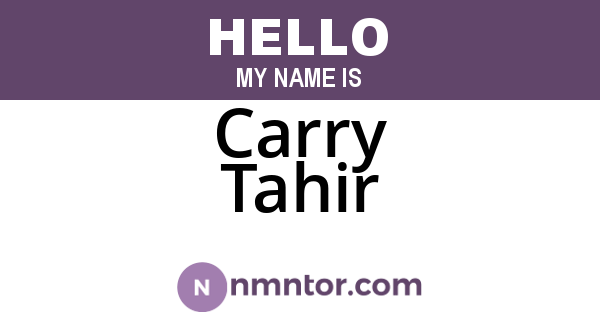 Carry Tahir