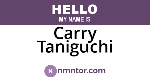 Carry Taniguchi