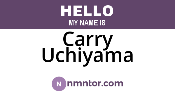 Carry Uchiyama