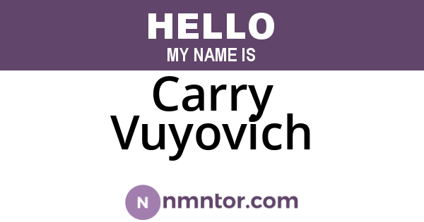 Carry Vuyovich