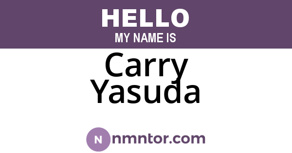 Carry Yasuda