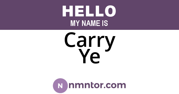 Carry Ye