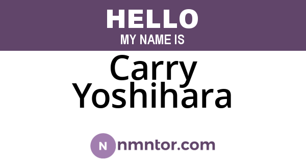 Carry Yoshihara