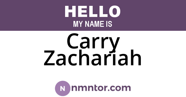 Carry Zachariah