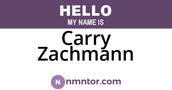 Carry Zachmann