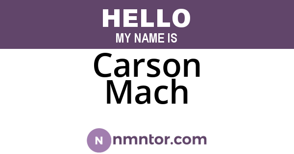 Carson Mach