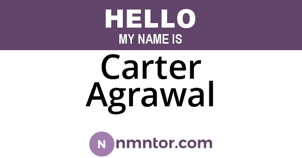 Carter Agrawal