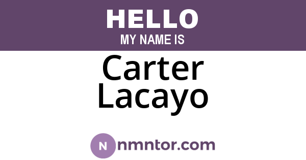 Carter Lacayo