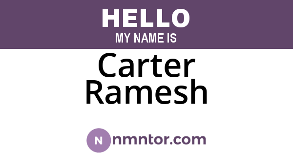 Carter Ramesh