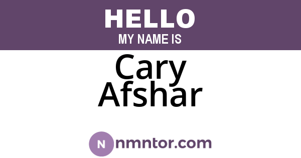 Cary Afshar