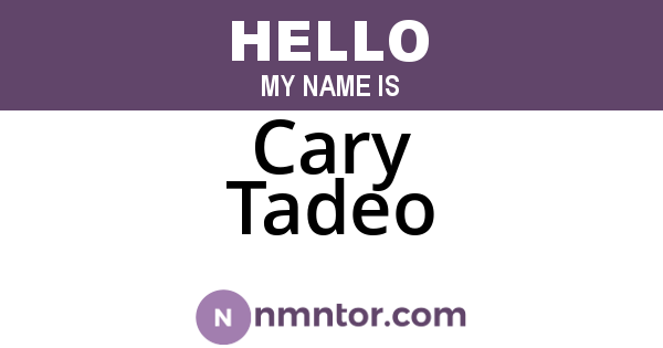 Cary Tadeo