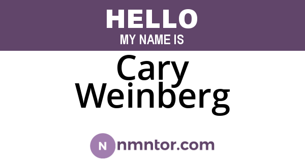 Cary Weinberg