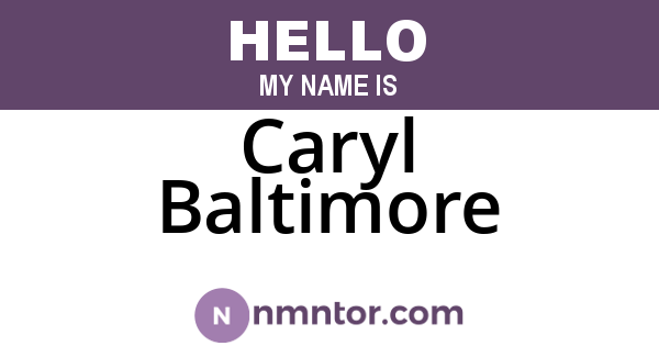 Caryl Baltimore