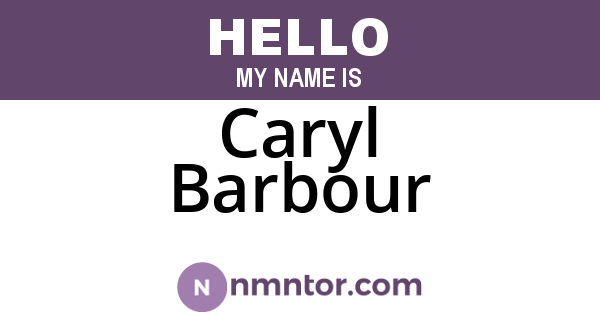 Caryl Barbour