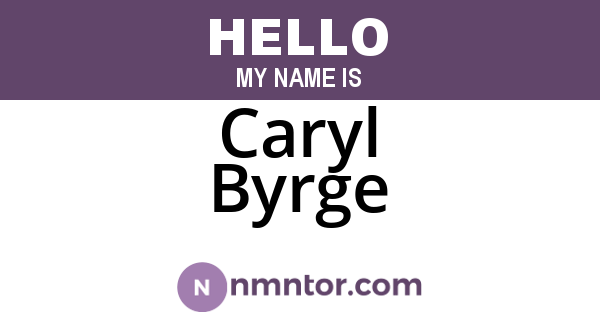 Caryl Byrge