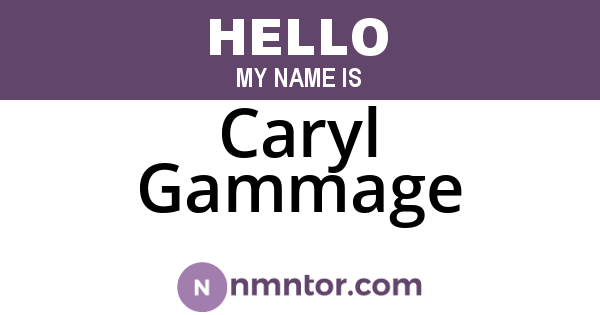 Caryl Gammage